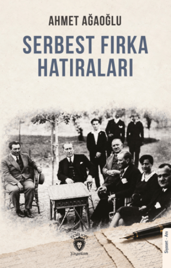 Serbest Fırka Hatıraları resmi