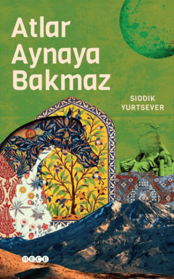 Atlar Aynaya Bakmaz resmi
