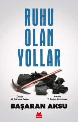 Ruhu Olan Yollar resmi