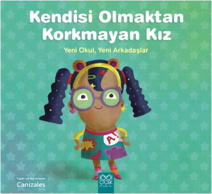Kendisi Olmaktan Korkmayan Kız resmi