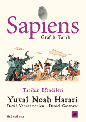 Sapiens - Grafik Tarih - Tarihin Efendileri- Cilt 3 resmi