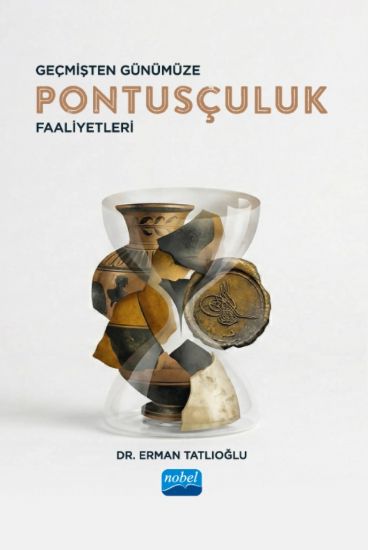 Geçmişten Günümüze Pontusçuluk Faaliyetleri resmi
