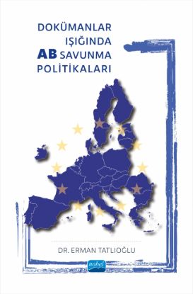 Dokümanlar Işığında AB Savunma Politikaları - Ciltli resmi