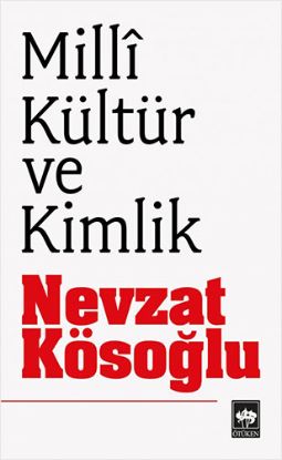 Milli Kültür ve Kimlik resmi