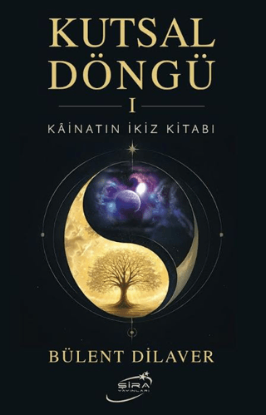 Kutsal Döngü 1 - Kâinatın İkiz Kitabı resmi