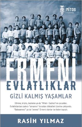 Ermeni Evlatlıklar - Gizli Kalmış Yaşamlar resmi