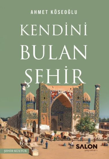 Kendini Bulan Şehir - Ciltli resmi