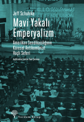Mavi Yakalı Emperyalizm resmi