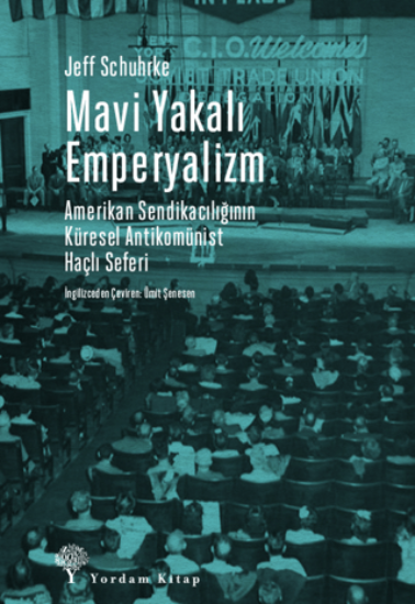 Mavi Yakalı Emperyalizm resmi