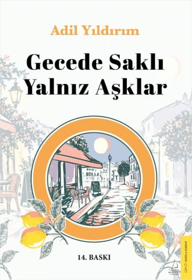 Gecede Saklı Yalnız Aşklar resmi