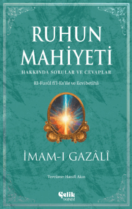 Ruhun Mahiyeti Hakkında Sorular ve Cevaplar resmi