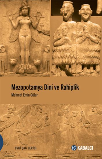 Mezopotamya Dini ve Rahiplik resmi