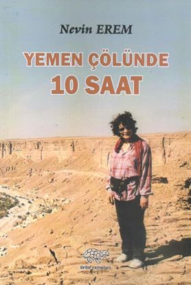 Yemen Çölünde 10 Saat resmi