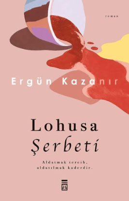 Lohusa Şerbeti resmi
