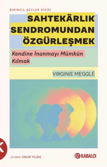 Sahtekarlık Sendromundan Özgürleşmek resmi