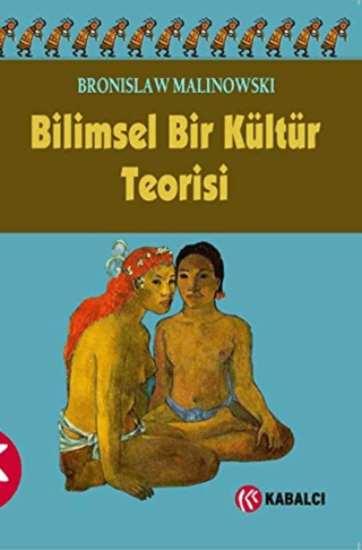 Bilimsel Bir Kültür Teorisi resmi