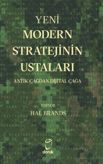 Yeni Modern Stratejinin Ustaları - Antik Çağdan Dijital Çağa - Ciltli resmi