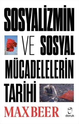 Sosyalizmin ve Sosyal Mücadelelerin Tarihi resmi