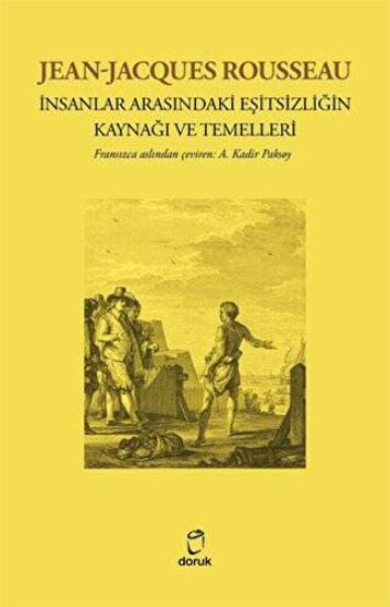 İnsanlar Arasındaki Eşitsizliğin Kaynağı Ve Temelleri resmi