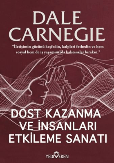 Dost Kazanma ve İnsanları Etkileme Sanatı resmi