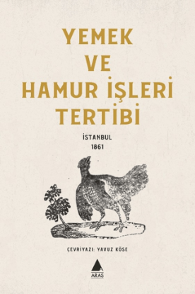 Yemek ve Hamur İşleri Tertibi - İstanbul 1861 resmi