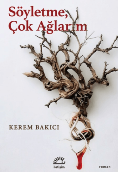 Söyletme, Çok Ağlarım resmi