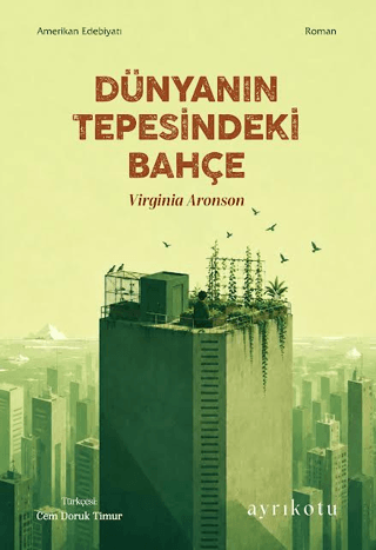 Dünyanın Tepesindeki Bahçe resmi