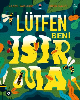 Lütfen Beni Isırma resmi