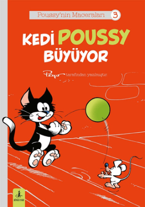 Poussy’nın Maceraları 3 - Kedi Poussy Büyüyor resmi