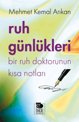 Ruh Günlükleri - Bir Ruh Doktorunun Kısa Notları resmi