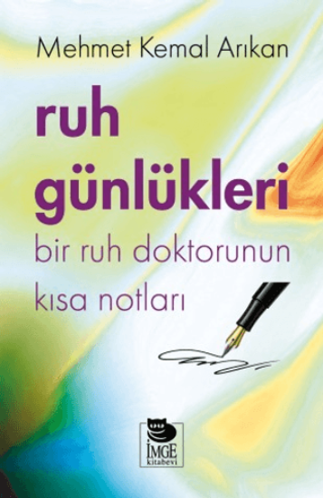 Ruh Günlükleri - Bir Ruh Doktorunun Kısa Notları resmi