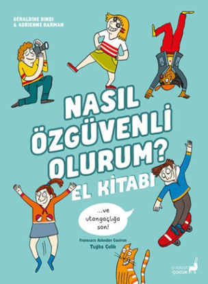 Nasıl Özgüvenli Olurum? - El Kitabı resmi