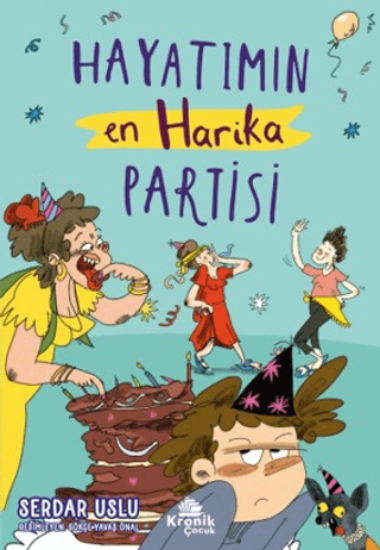 Hayatımın En Harika Partisi resmi