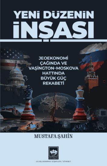Yeni Düzenin İnşası resmi