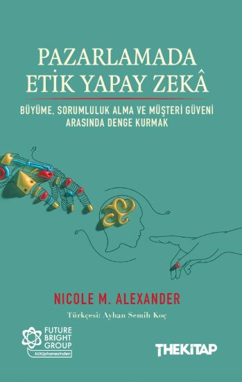 Pazarlamada Etik Yapay Zekâ resmi