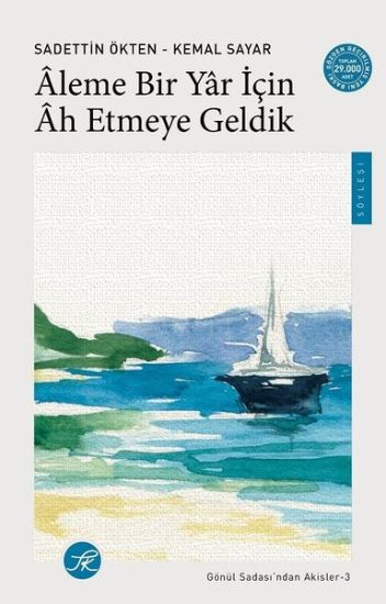 Aleme Bir Yar İçin Ah Etmeye Geldik resmi