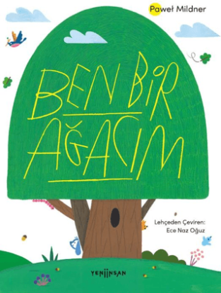 Ben Bir Ağacım resmi