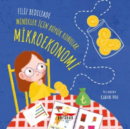 Minikler için Büyük Konular - Mikroekonomi resmi